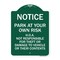 Signmission Park at Your Own Risk H.O.A. Not Responsible for Theft or Damage to Vehicles o, A-DES-GW-1824-23536 A-DES-GW-1824-23536 - alternate 1